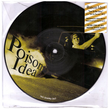 POISON IDEA "Just To Get Away" 7" Ep Pic-Disc 2015 RSD
